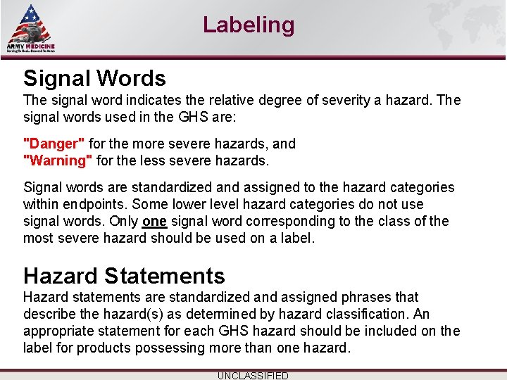 Select SLIDE MASTER to Insert Briefing Title Here Labeling Signal Words The signal word