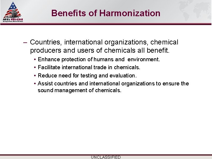 Select SLIDE MASTER to Insert Briefing Title Here Benefits of Harmonization – Countries, international Select SLIDE MASTER to Insert Briefing Title Here Benefits of Harmonization – Countries, international