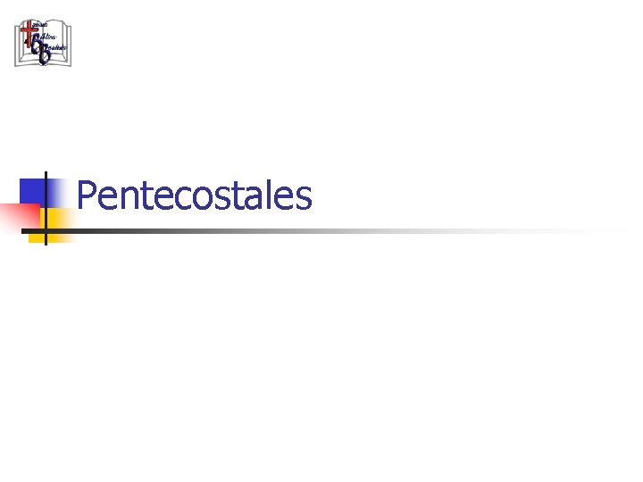 Pentecostales 