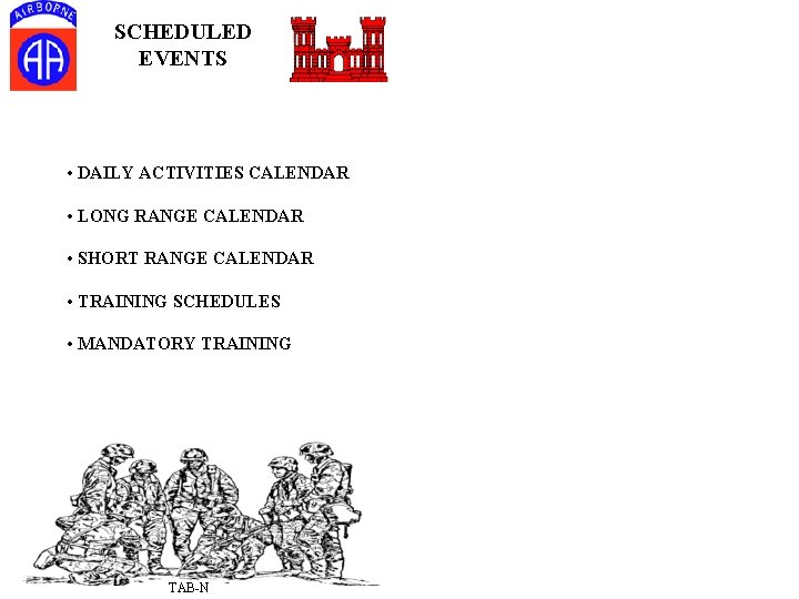 SCHEDULED EVENTS • DAILY ACTIVITIES CALENDAR • LONG RANGE CALENDAR • SHORT RANGE CALENDAR