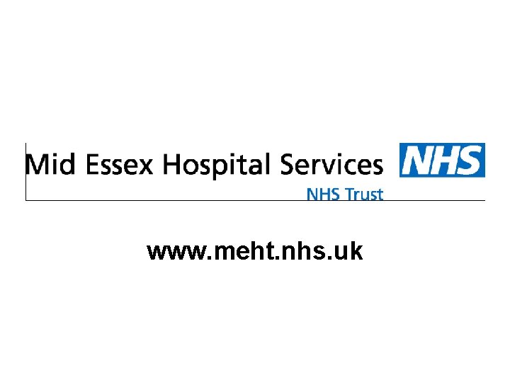 www. meht. nhs. uk www. meht. nhs. uk