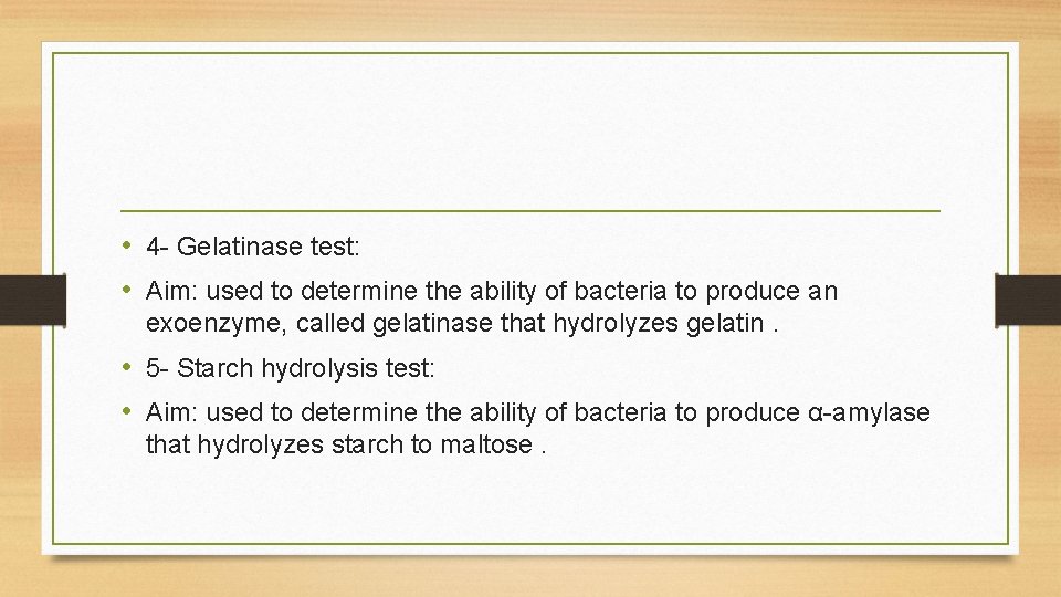 • 4 - Gelatinase test: • Aim: used to determine the ability of • 4 - Gelatinase test: • Aim: used to determine the ability of