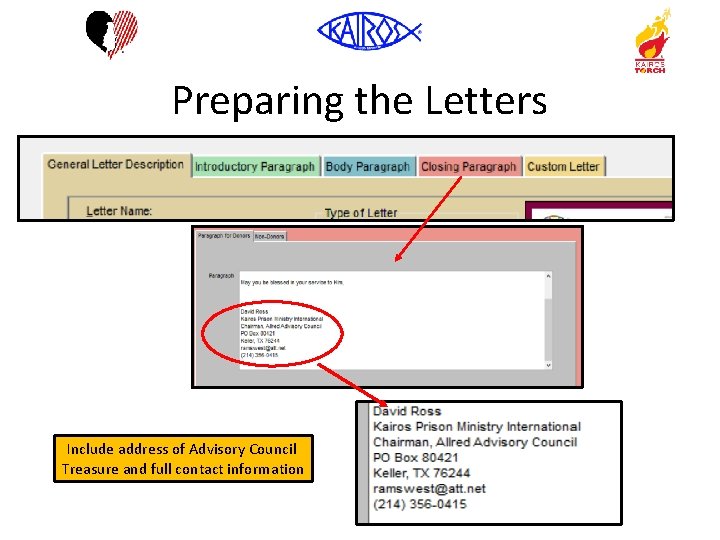 Preparing the Letters Include address of Advisory Council Treasure and full contact information 