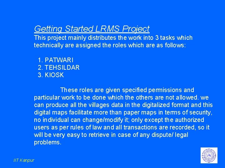 Getting Started LRMS Project This project mainly distributes the work into 3 tasks which Getting Started LRMS Project This project mainly distributes the work into 3 tasks which