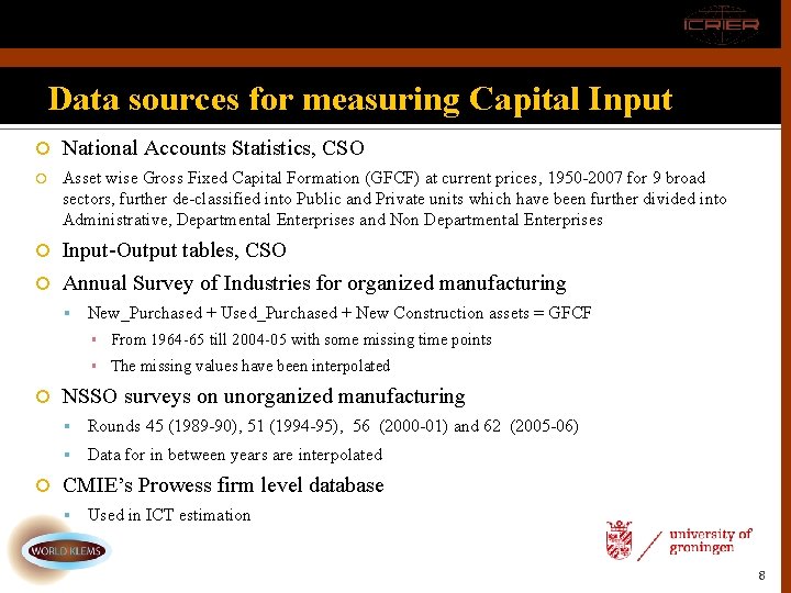 Data sources for measuring Capital Input National Accounts Statistics, CSO Asset wise Gross Fixed