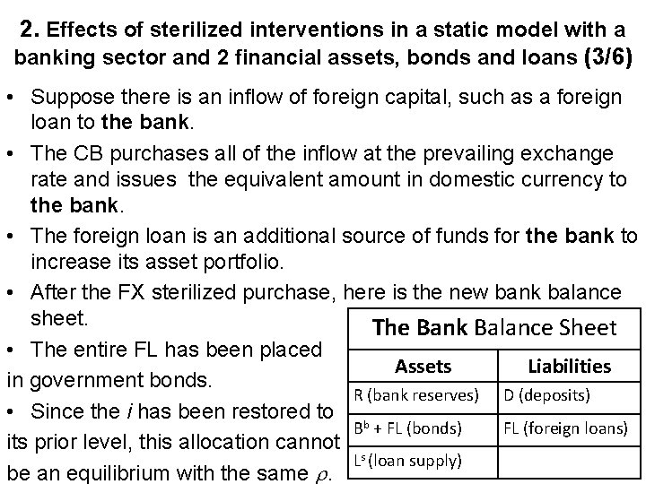 2. Effects of sterilized interventions in a static model with a banking sector and