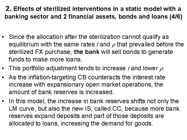 2. Effects of sterilized interventions in a static model with a banking sector and