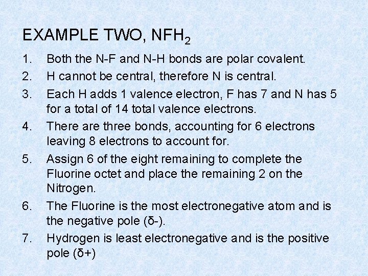 EXAMPLE TWO, NFH 2 1. 2. 3. 4. 5. 6. 7. Both the N-F