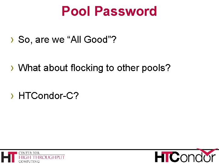 Pool Password › So, are we “All Good”? › What about flocking to other