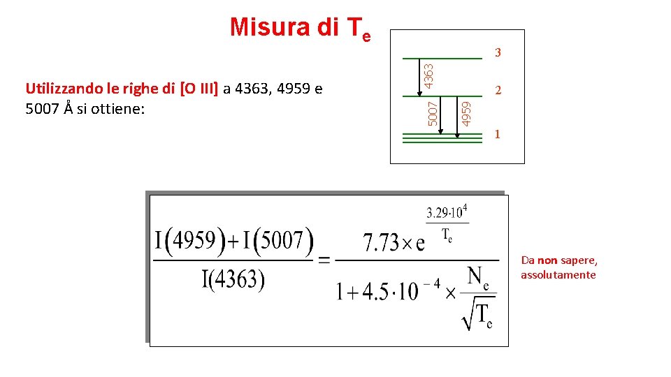 Misura di Te 2 4959 5007 Utilizzando le righe di [O III] a 4363,