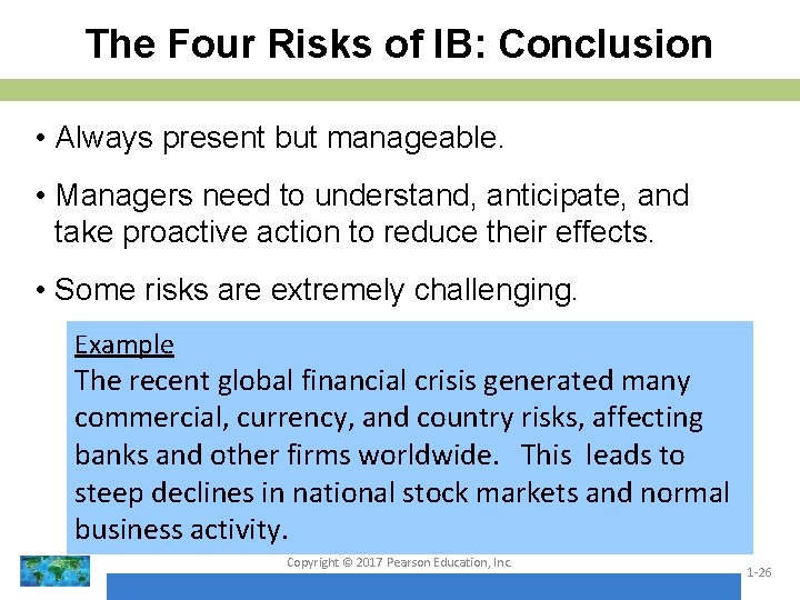 The Four Risks of IB: Conclusion • Always present but manageable. • Managers need