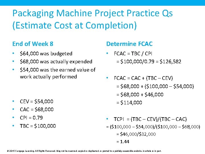 Packaging Machine Project Practice Qs (Estimate Cost at Completion) End of Week 8 Determine