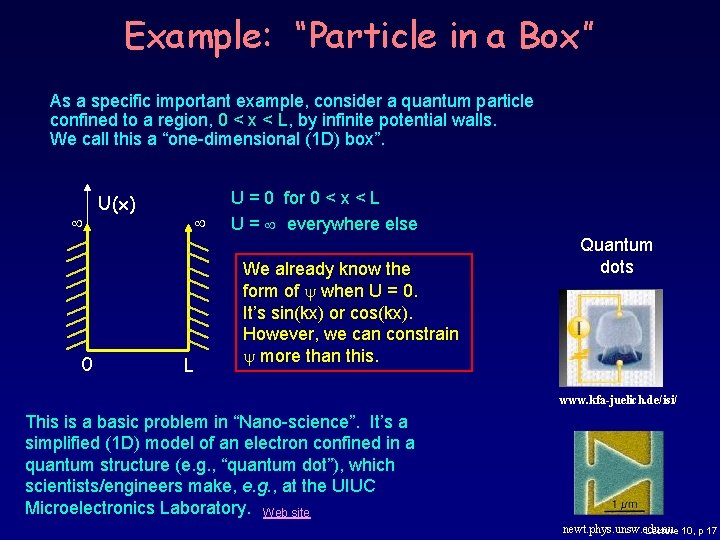 Example: “Particle in a Box” As a specific important example, consider a quantum particle