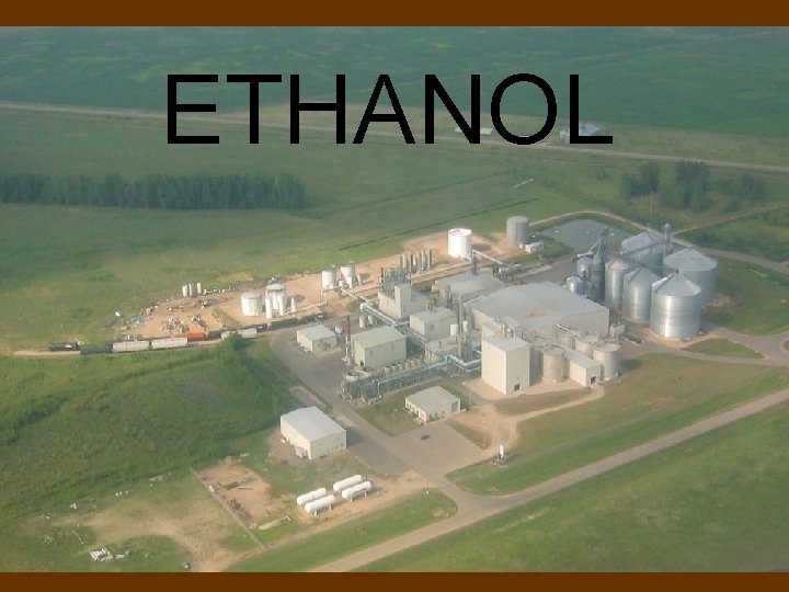 ETHANOL ETHANOL