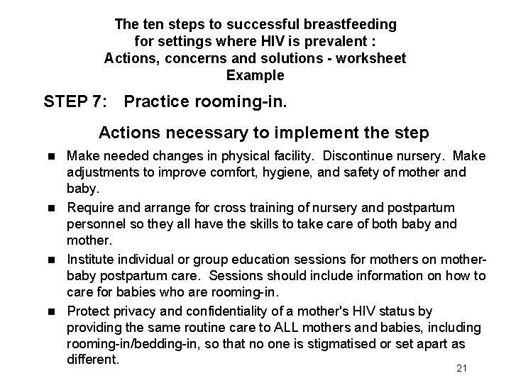 The ten steps to successful breastfeeding for settings where HIV is prevalent : Actions,