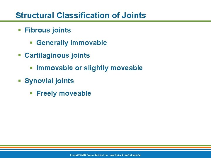 Structural Classification of Joints § Fibrous joints § Generally immovable § Cartilaginous joints § Structural Classification of Joints § Fibrous joints § Generally immovable § Cartilaginous joints §
