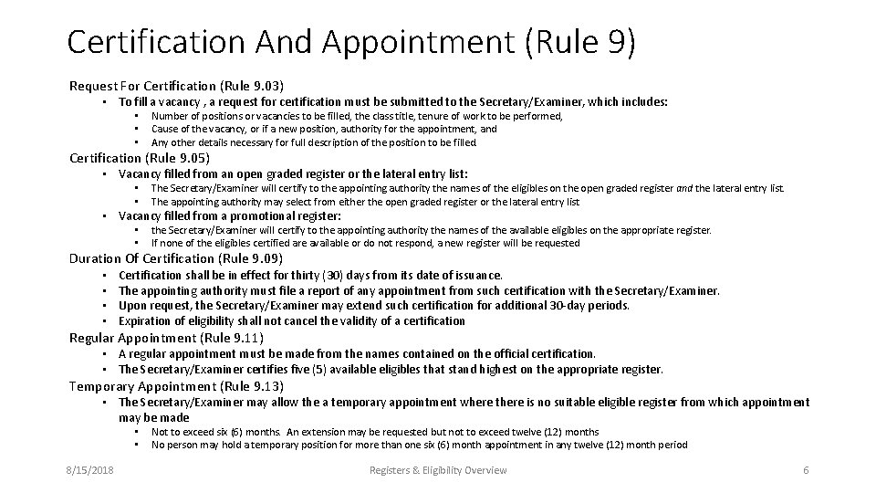 Certification And Appointment (Rule 9) Request For Certification (Rule 9. 03) • To fill