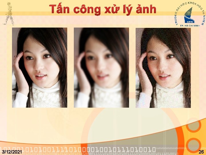 Tấn công xử lý ảnh 3/12/2021 26 