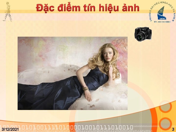 Đặc điểm tín hiệu ảnh 3/12/2021 3 