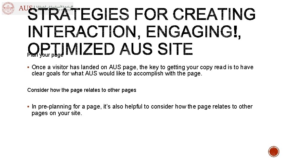 Plan your page § Once a visitor has landed on AUS page, the key Plan your page § Once a visitor has landed on AUS page, the key