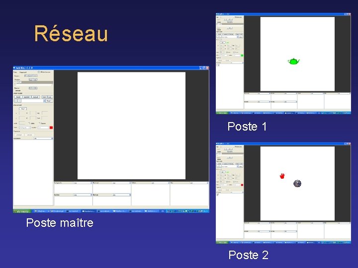Réseau Poste 1 Poste maître Poste 2 Réseau Poste 1 Poste maître Poste 2