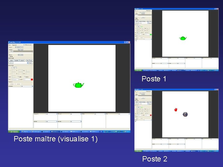 Poste 1 Poste maître (visualise 1) Poste 2 Poste 1 Poste maître (visualise 1) Poste 2