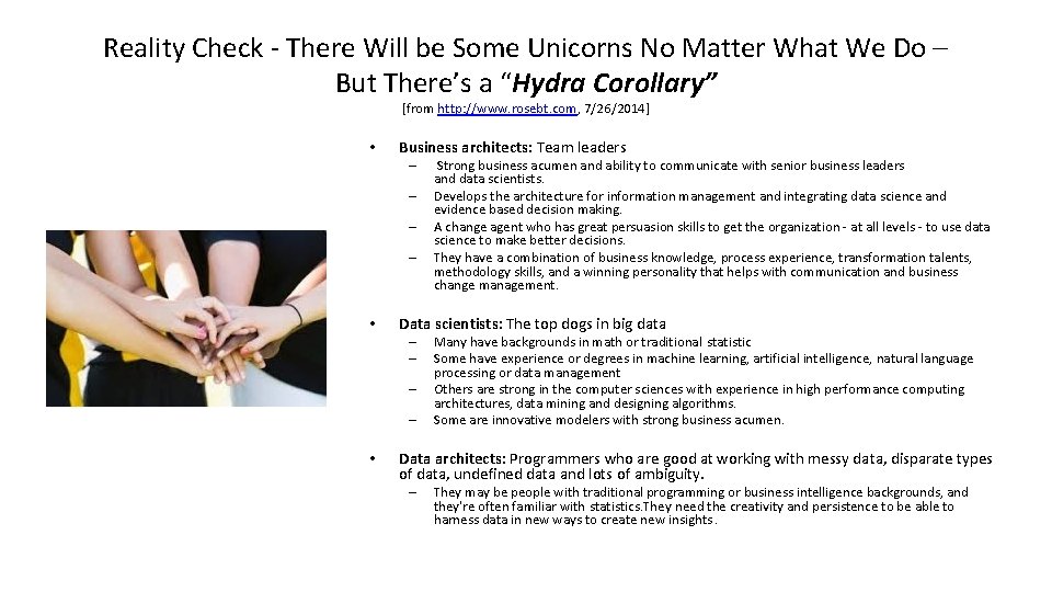 Reality Check - There Will be Some Unicorns No Matter What We Do –