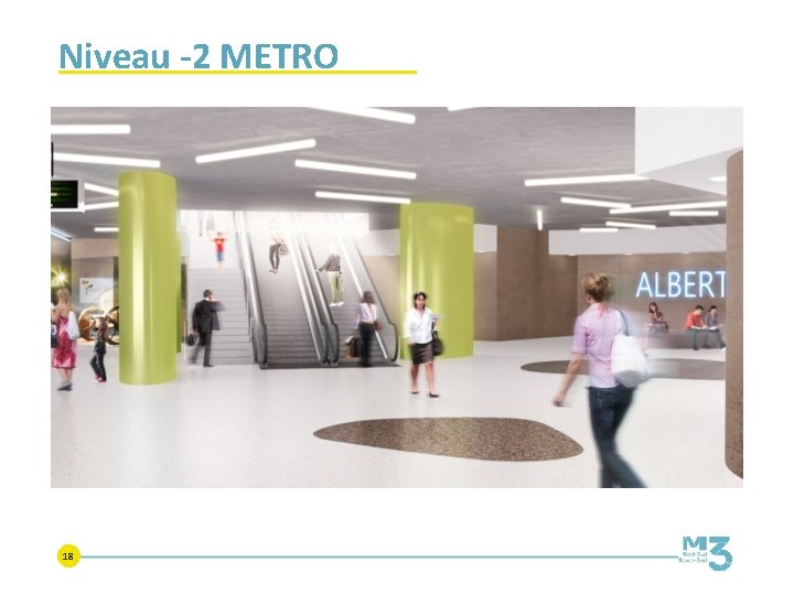 Niveau -2 METRO 18 