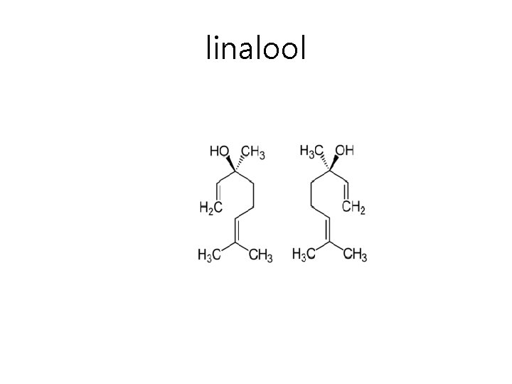 linalool linalool