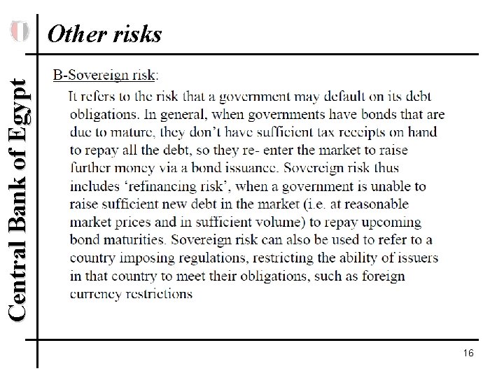 Central Bank of Egypt Other risks 16 Central Bank of Egypt Other risks 16