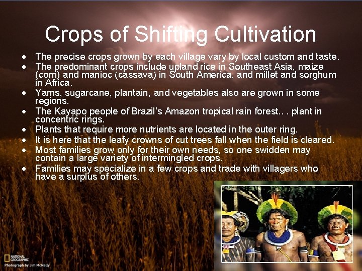 Crops of Shifting Cultivation · The precise crops grown by each village vary by