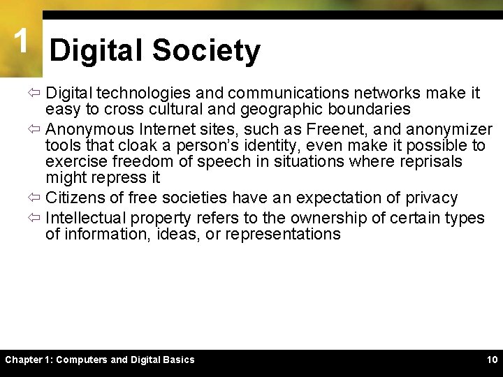 1 Digital Society ï Digital technologies and communications networks make it easy to cross