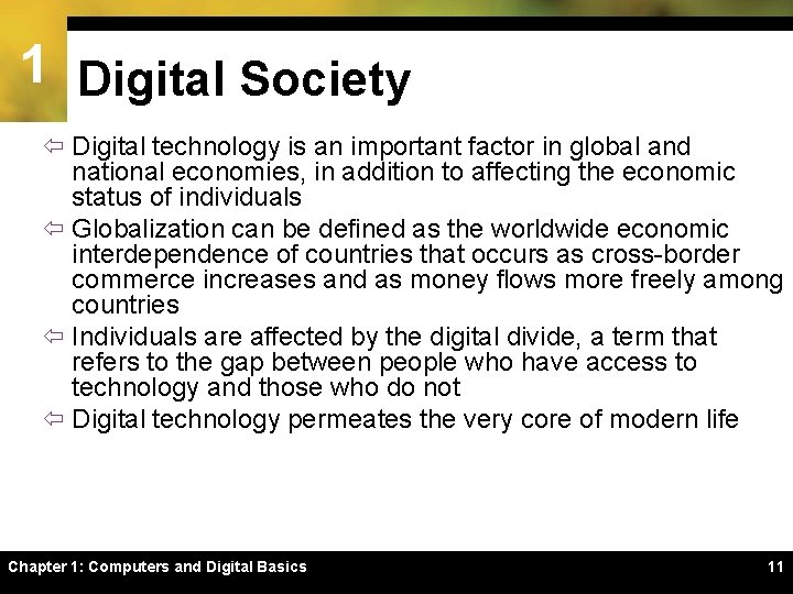 1 Digital Society ï Digital technology is an important factor in global and national