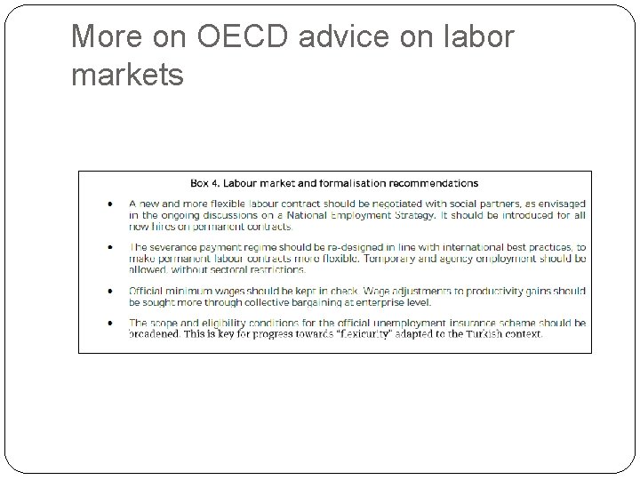 More on OECD advice on labor markets More on OECD advice on labor markets