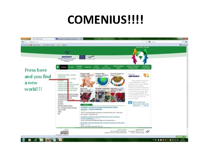 COMENIUS!!!! Press here and you find a new world!!! 