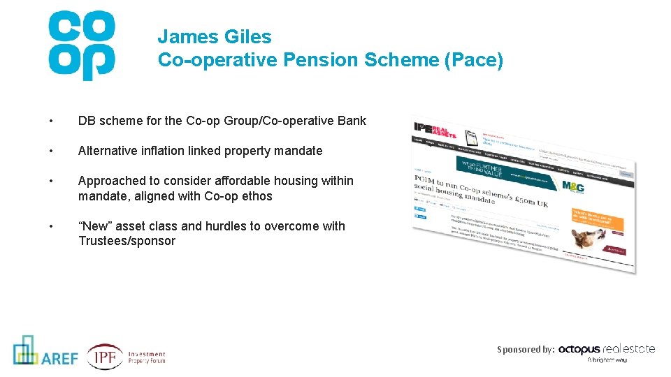 James Giles Co-operative Pension Scheme (Pace) • DB scheme for the Co-op Group/Co-operative Bank