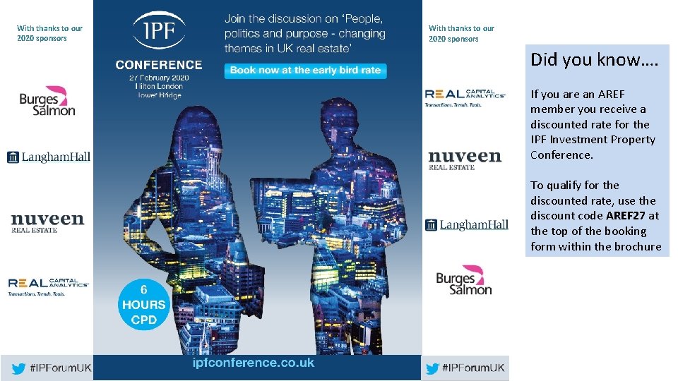 With thanks to our 2020 sponsors Did you know…. If you are an AREF With thanks to our 2020 sponsors Did you know…. If you are an AREF