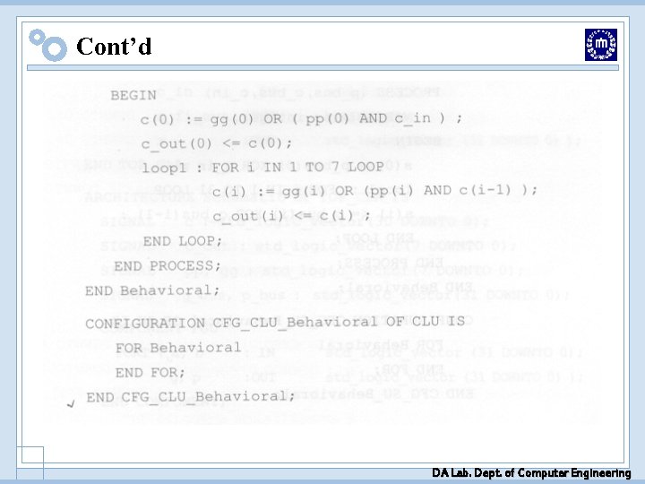 Cont’d DA Lab. Dept. of Computer Engineering Cont’d DA Lab. Dept. of Computer Engineering