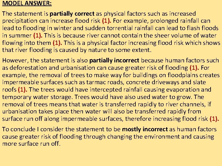 MODEL ANSWER: Be READY TO LEARN Think like a Geographer The statement is partially MODEL ANSWER: Be READY TO LEARN Think like a Geographer The statement is partially