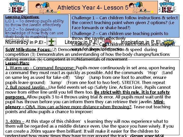 Athletics Year 4 - Lesson 5 Learning Objectives: Challenge 1 – Can children follow