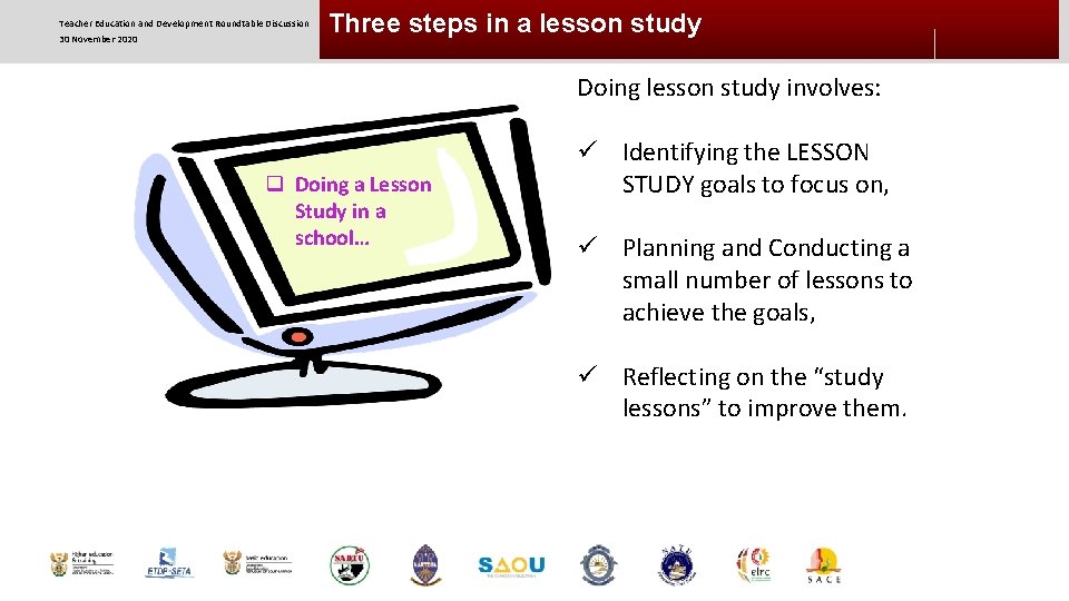 Teacher Education and Development Roundtable Discussion 30 November 2020 Three steps in a lesson