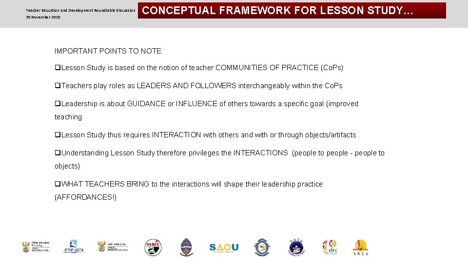 Teacher Education and Development Roundtable Discussion 30 November 2020 CONCEPTUAL FRAMEWORK FOR LESSON STUDY…