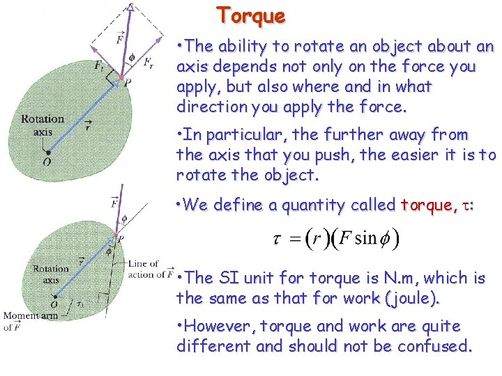 Torque • The ability to rotate an object about an axis depends not only Torque • The ability to rotate an object about an axis depends not only