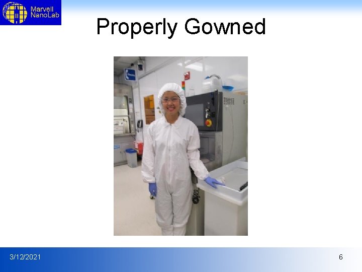 Properly Gowned 3/12/2021 6 Properly Gowned 3/12/2021 6