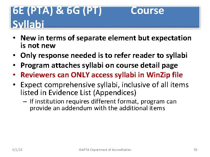 6 E (PTA) & 6 G (PT) Course Syllabi • New in terms of