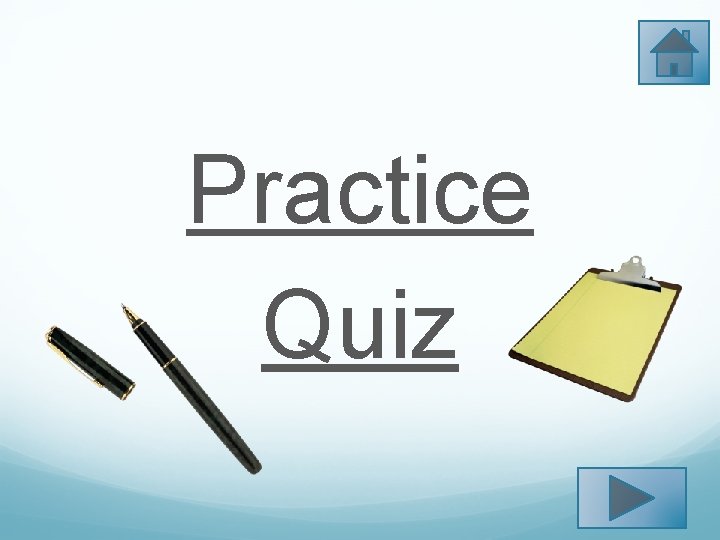 Practice Quiz 