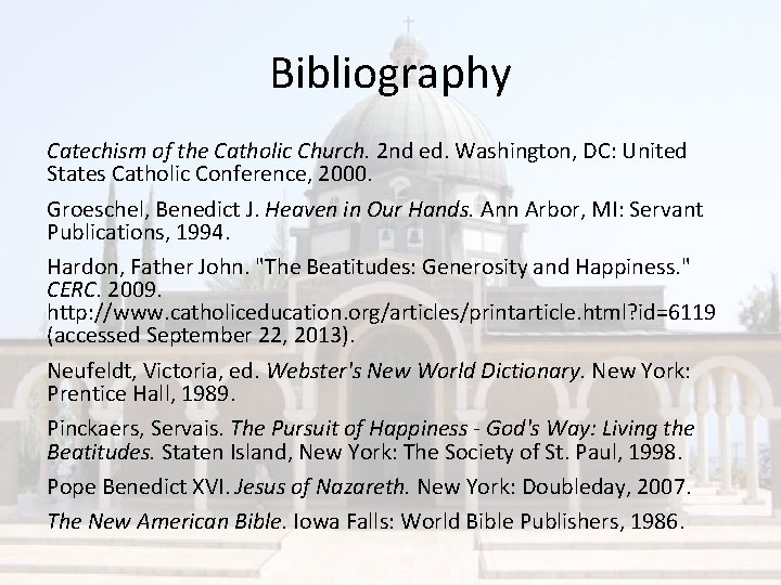 Bibliography Catechism of the Catholic Church. 2 nd ed. Washington, DC: United States Catholic