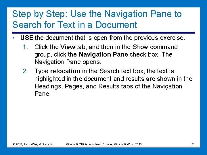 Step by Step: Use the Navigation Pane to Search for Text in a Document
