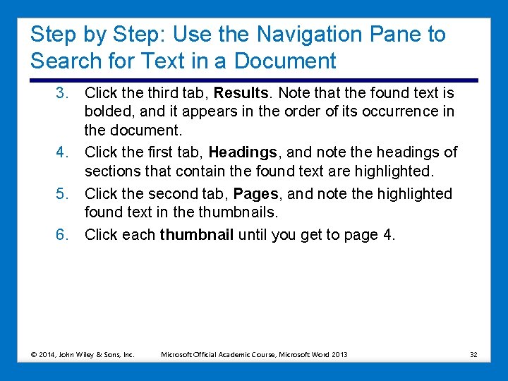Step by Step: Use the Navigation Pane to Search for Text in a Document