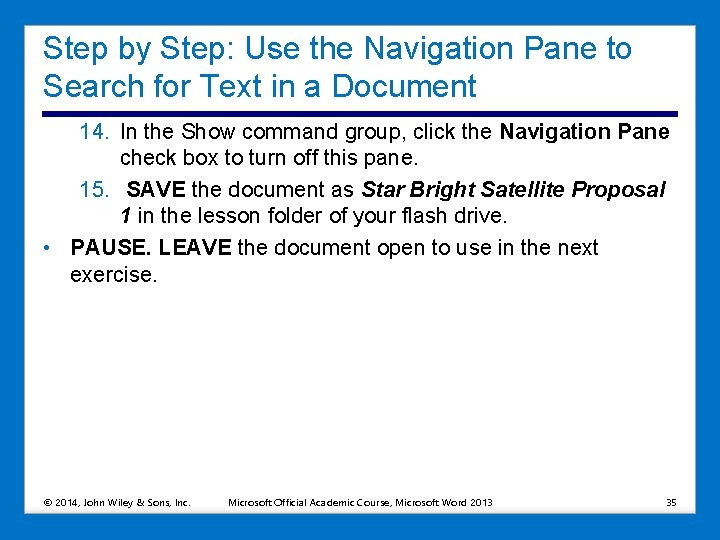 Step by Step: Use the Navigation Pane to Search for Text in a Document